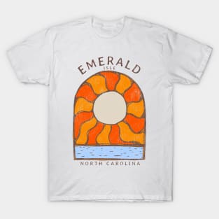 Emerald Isle, NC Summertime Vacationing Burning Sun T-Shirt
